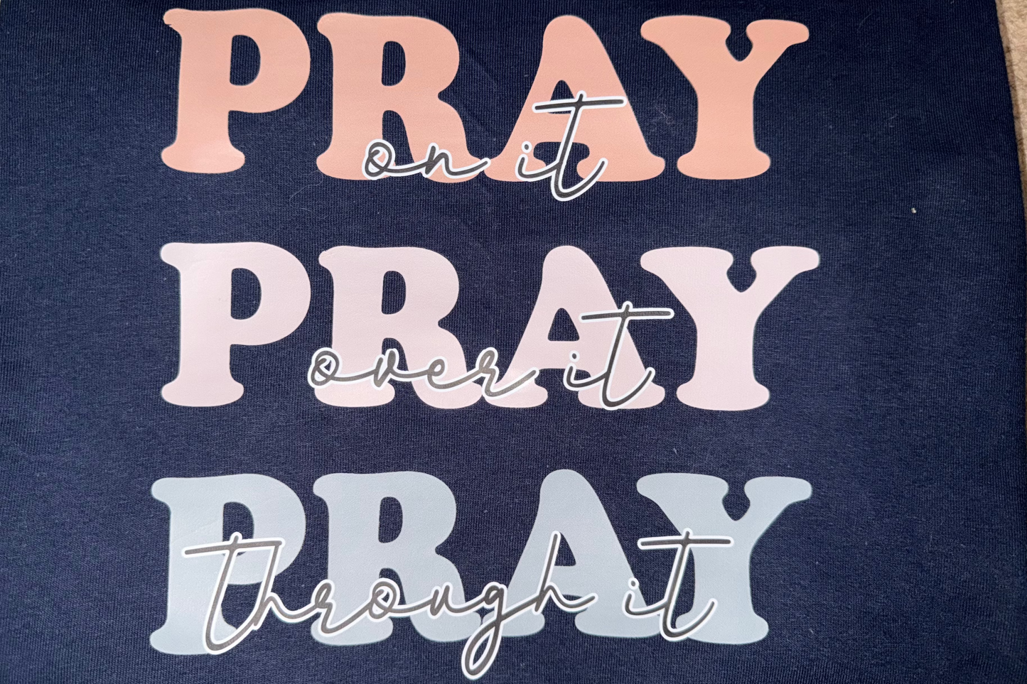 Pray T-Shirt